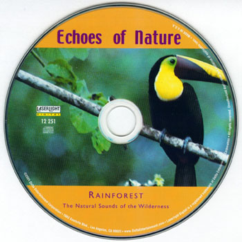 The Natural Sounds of the Wilderness - Echoes of Nature - Rainforest - CD01- Rainforest.jpg